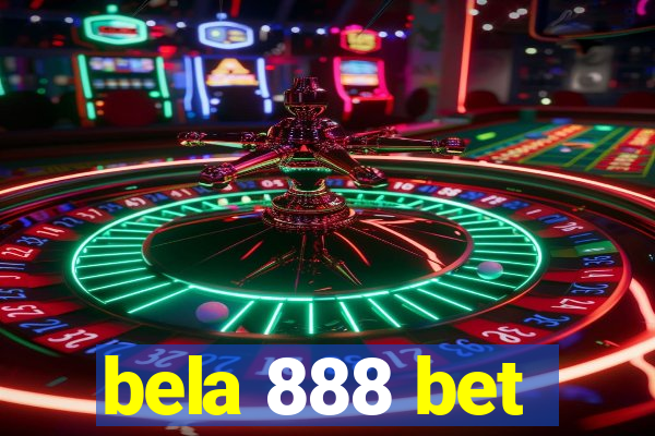 bela 888 bet